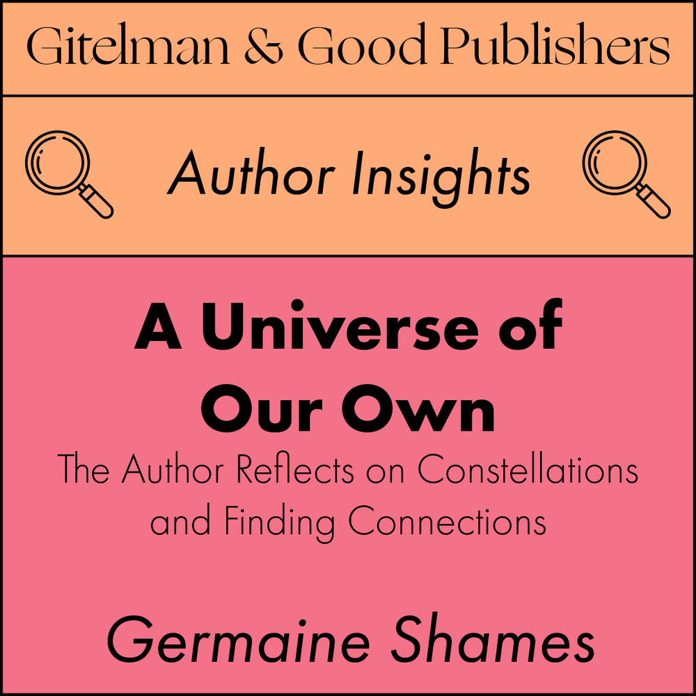 A Universe of Our Own: Germaine Shames Reflects on Year of Thirteen Moons