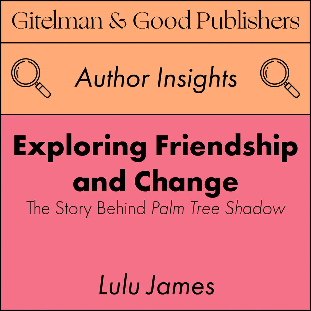🌴 New Author Insights: Palm Tree Shadow by Lulu James