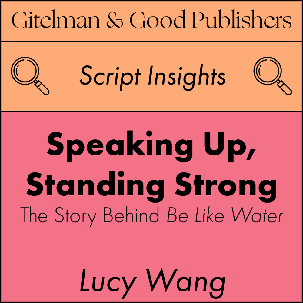 Speaking Up, Standing Strong: The Story Behind Be Like Water