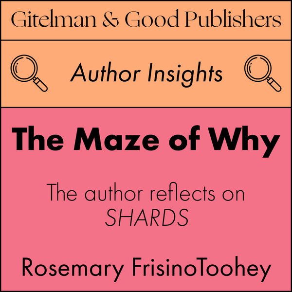 The Maze of Why