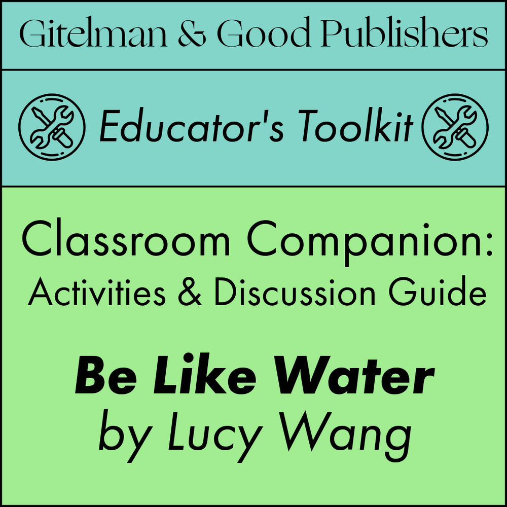 Unlock the Power of Identity and Resilience with the Be Like Water Classroom Companion