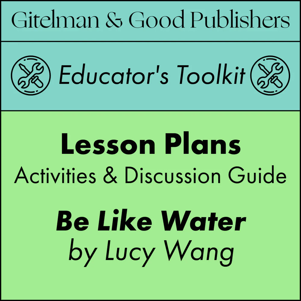 Unlock the Power of Identity and Resilience with the Be Like Water Lesson Plans