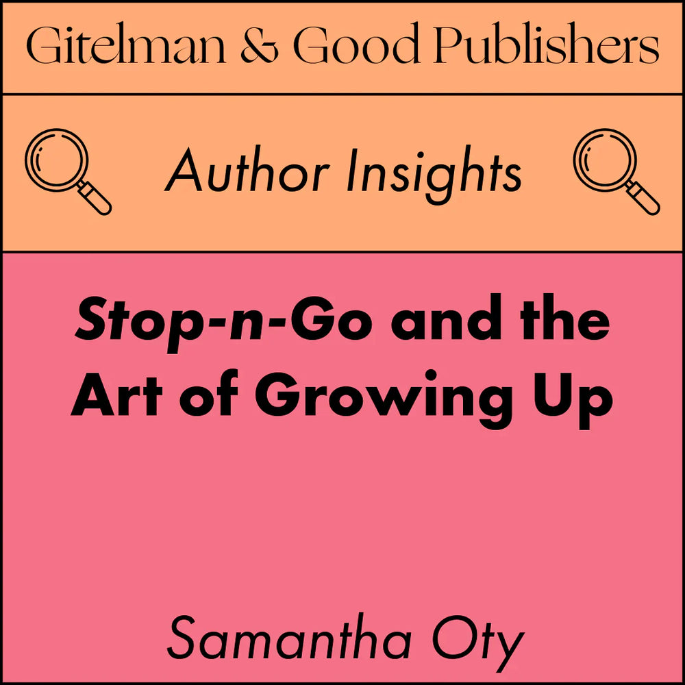 Stop-n-Go and the Art of Growing Up