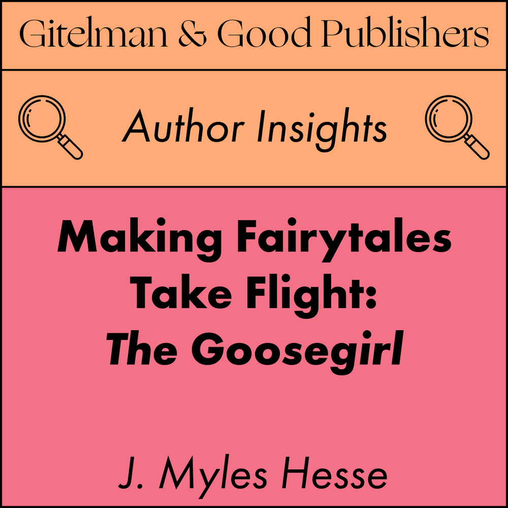 Making Fairytales Take Flight: The Goosegirl as Adaptation