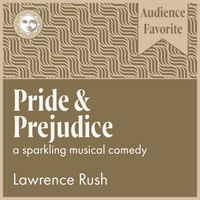 Load image into Gallery viewer, Pride &amp; Prejudice - The Musical
