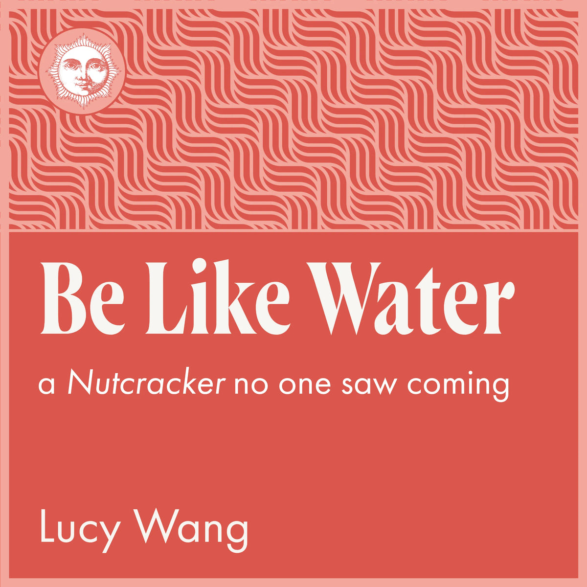 Be Like Water