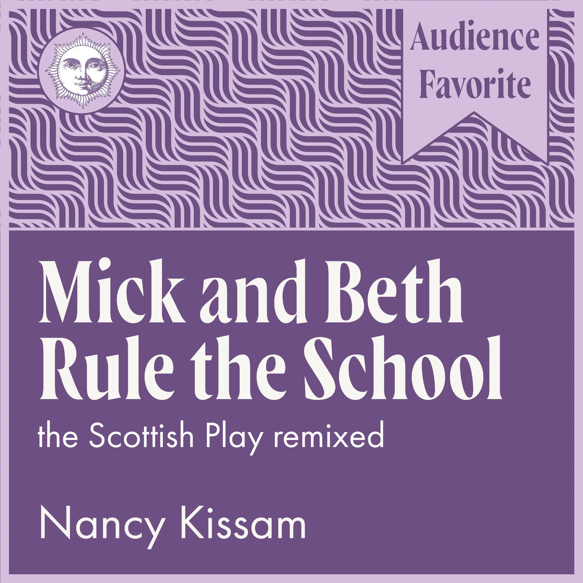 Mick and Beth Rule the School