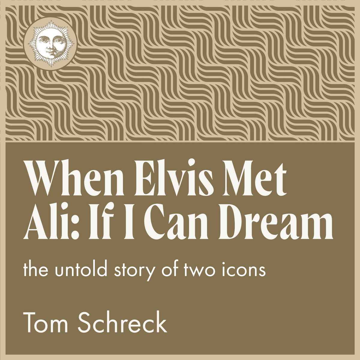 When Elvis Met Ali: If I Can Dream