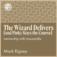 Load image into Gallery viewer, The Wizard Delivers (and Pinky Stays the Course)
