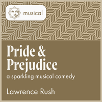 Load image into Gallery viewer, Pride &amp; Prejudice - The Musical

