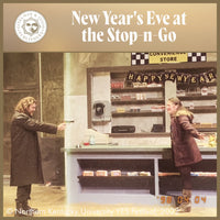 Load image into Gallery viewer, New Year&#39;s Eve at the Stop-n-Go
