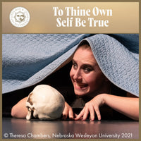 Load image into Gallery viewer, To Thine Own Self Be True
